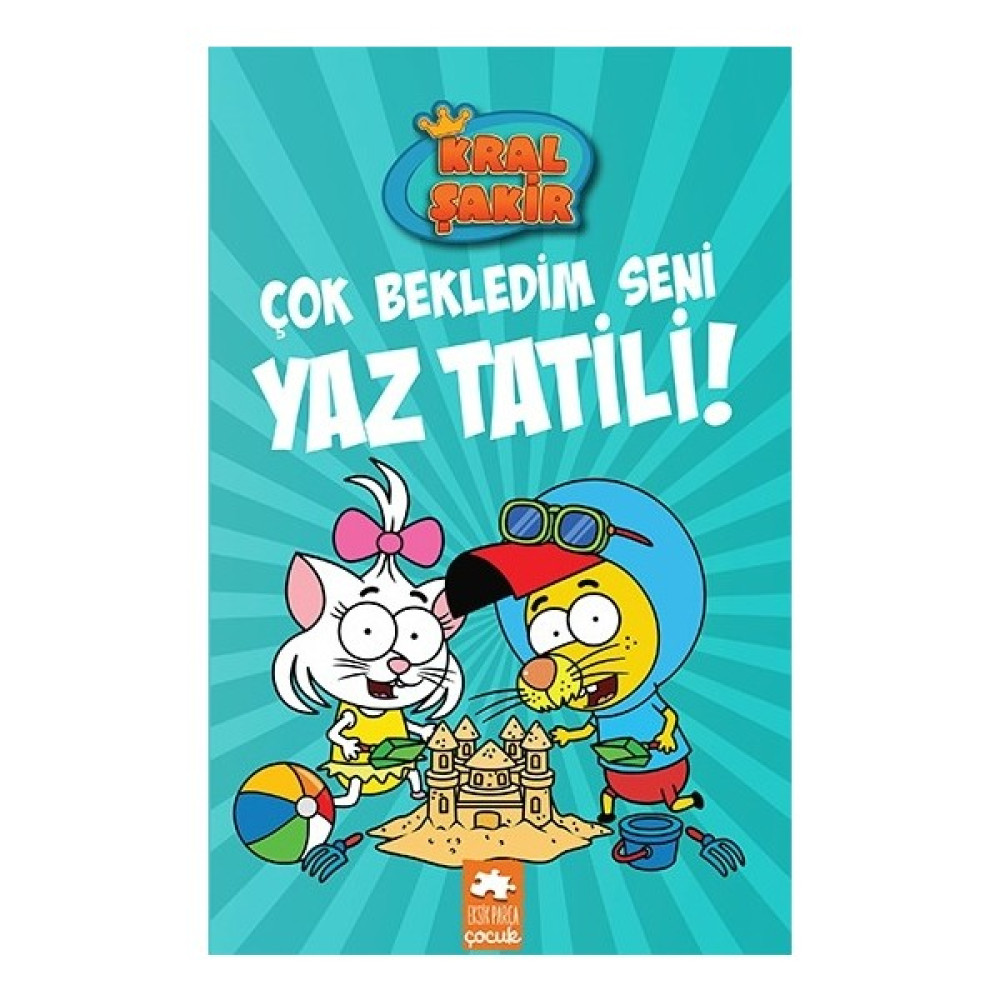 Kral Şakir 11: Çok Bekledim Seni Yaz Tatili! (Ciltli) - Varol Yaşaroğlu Çocuk Roman Fiyatı
