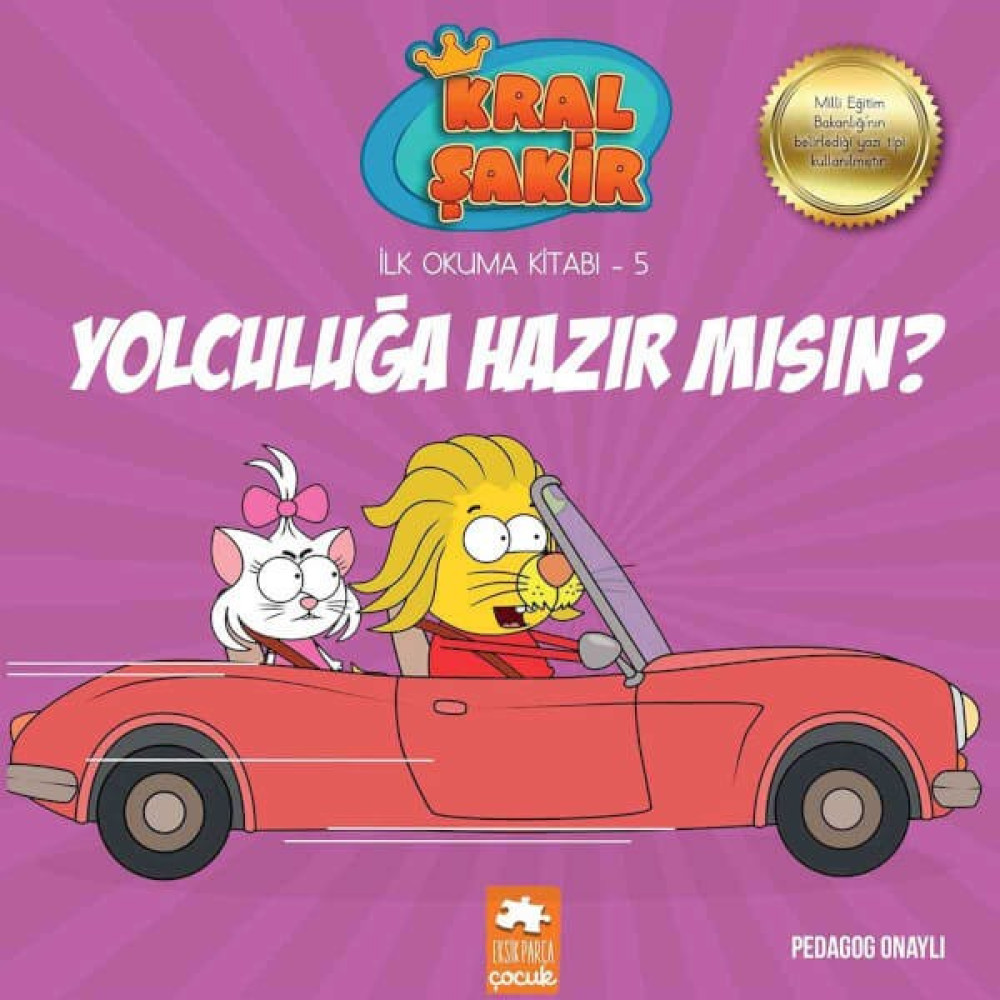 Kral Şakir İlk Okuma Kitabı 5: Yolculuğa Hazır mısın? (Pedagog Onaylı) - Varol Yaşaroğlu Çocuk Öykü Fiyatı