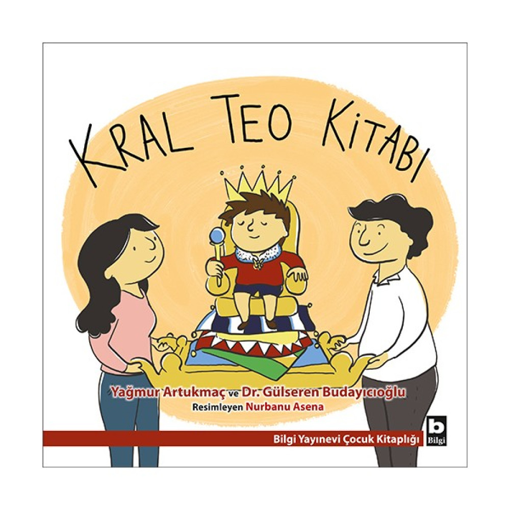 Kral Teo Kitabı - Yağmur Artukmaç Çocuk Öykü Fiyatı