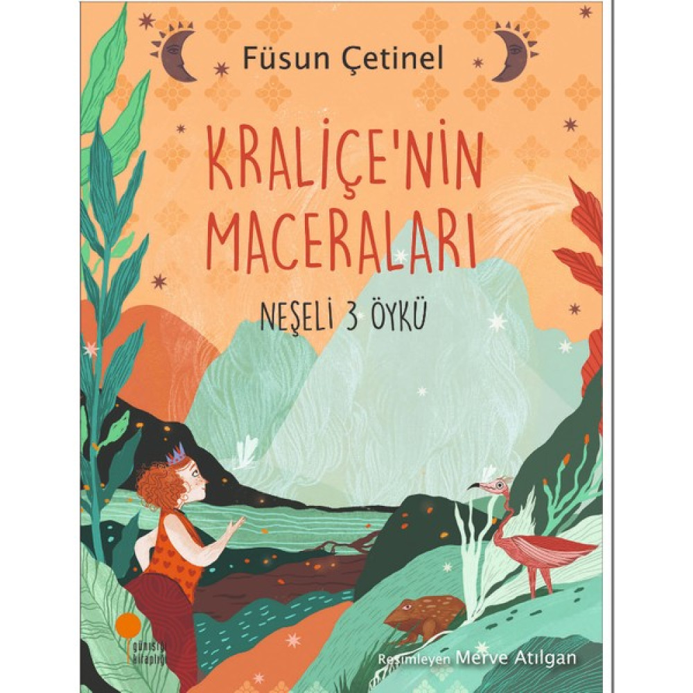 Kraliçe’nin Maceraları - Füsun Çetinel Çocuk Masal Fiyatı