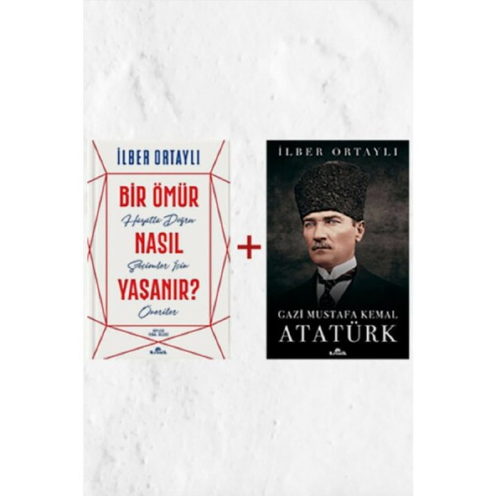 Kronik Kitap Bir Ömür Nasıl Yaşanır? - Gazi Mustafa Kemal Atatürk - İlber Ortaylı Yakın Türkiye Tarihi Fiyatı