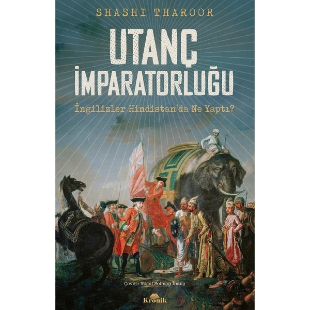 Kronik Kitap Utanç Imparatorluğu - Shashi Tharoor Dünya Tarihi Fiyatı