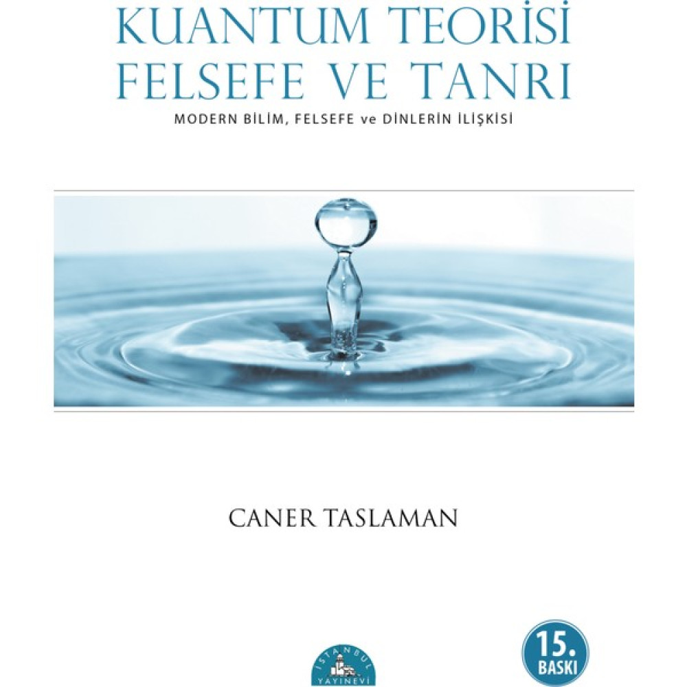Kuantum Teorisi Felsefe ve Tanrı Felsefe Kitapları Fiyatı