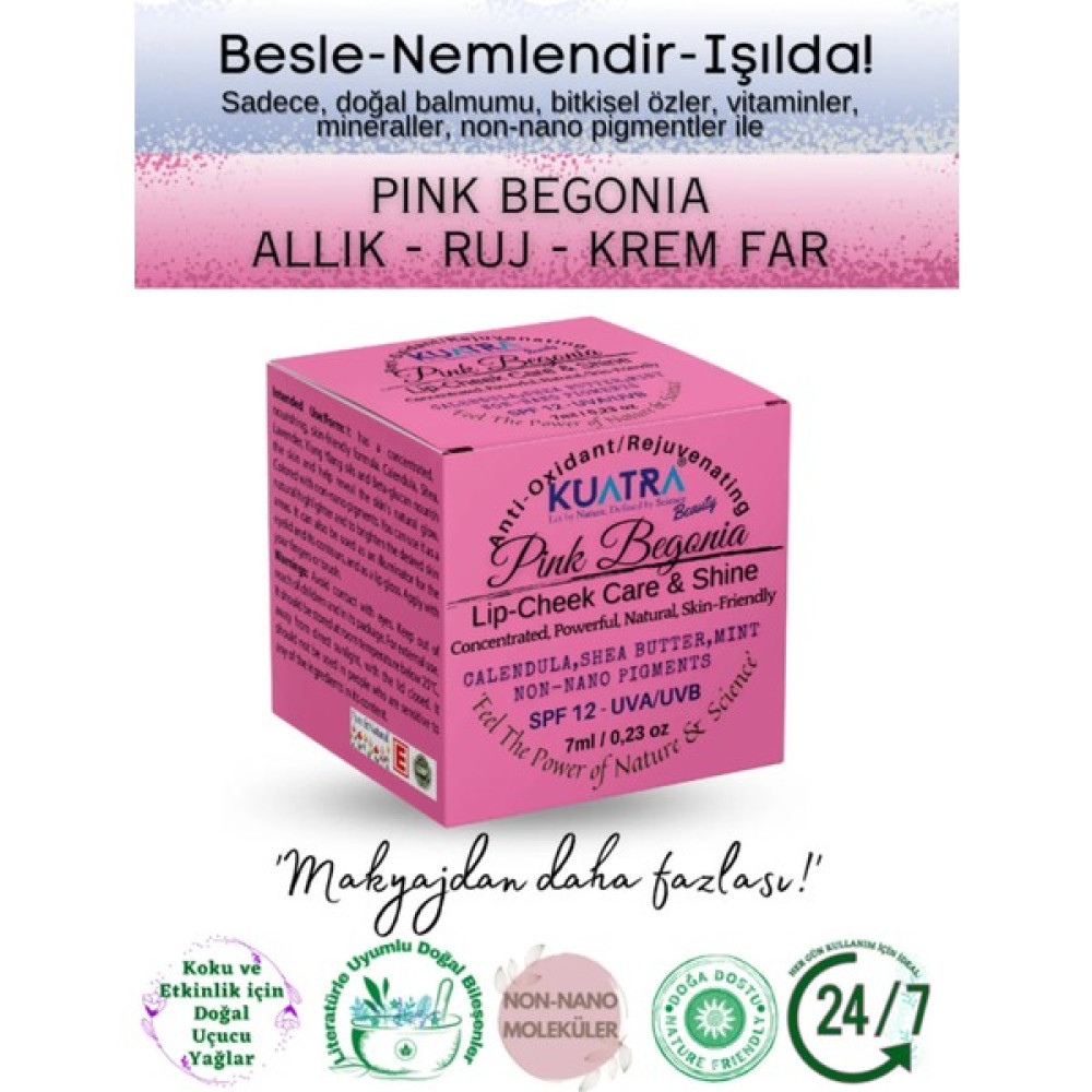 Kuatra Pink Begonia Nemlendirici - Antioksidan Işıltı Veren Balm (Doğal Içerikli Ruj- Allık) (7ml) Dudak Bakımı / Koruyucu Fiyatı