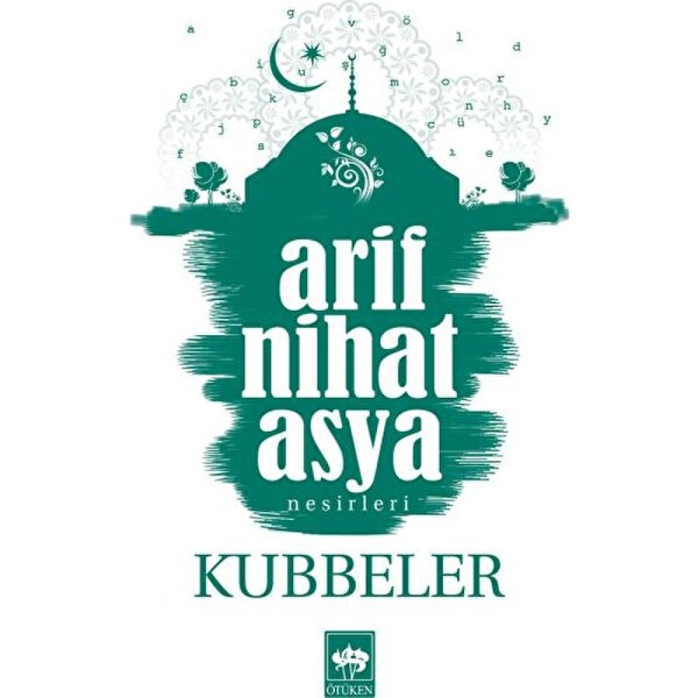 Kubbeler-Arif Nihat Asya Deneme - İnceleme Fiyatı