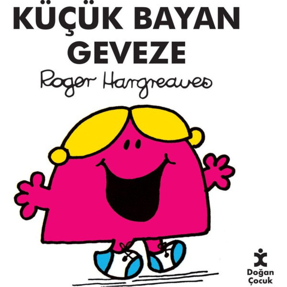 Küçük Bayan Geveze-Roger Hargreaves Çocuk Masal Fiyatı