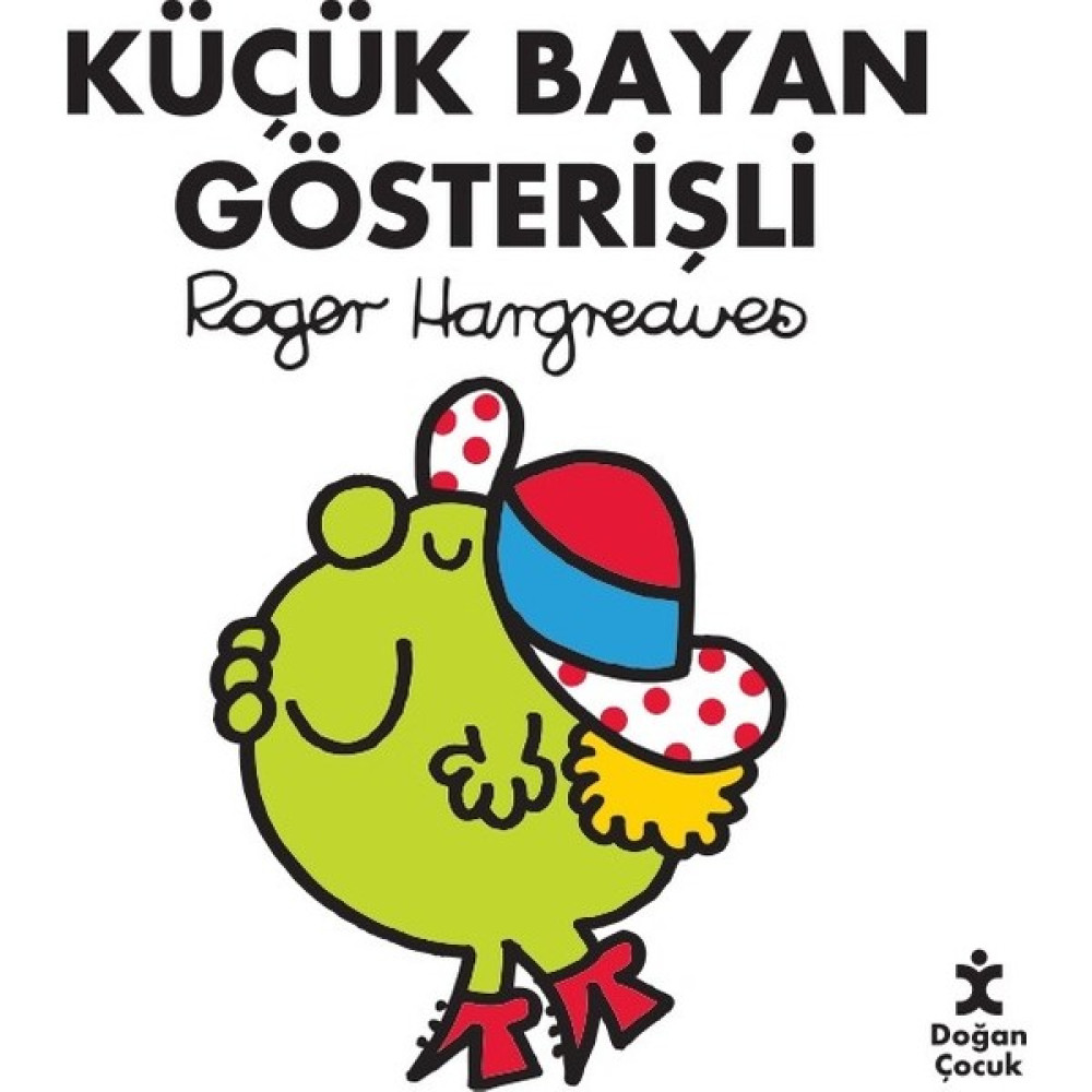 Küçük Bayan Gösterişli - Roger Hargreaves Çocuk Masal Fiyatı