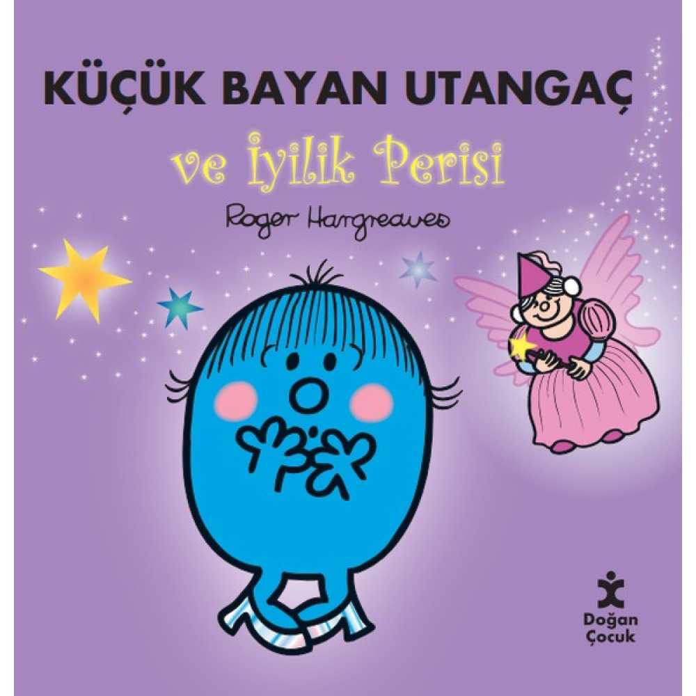 Küçük Bayan Utangaç ve Iyilik Perisi - Roger Hargreaves Çocuk Öykü Fiyatı