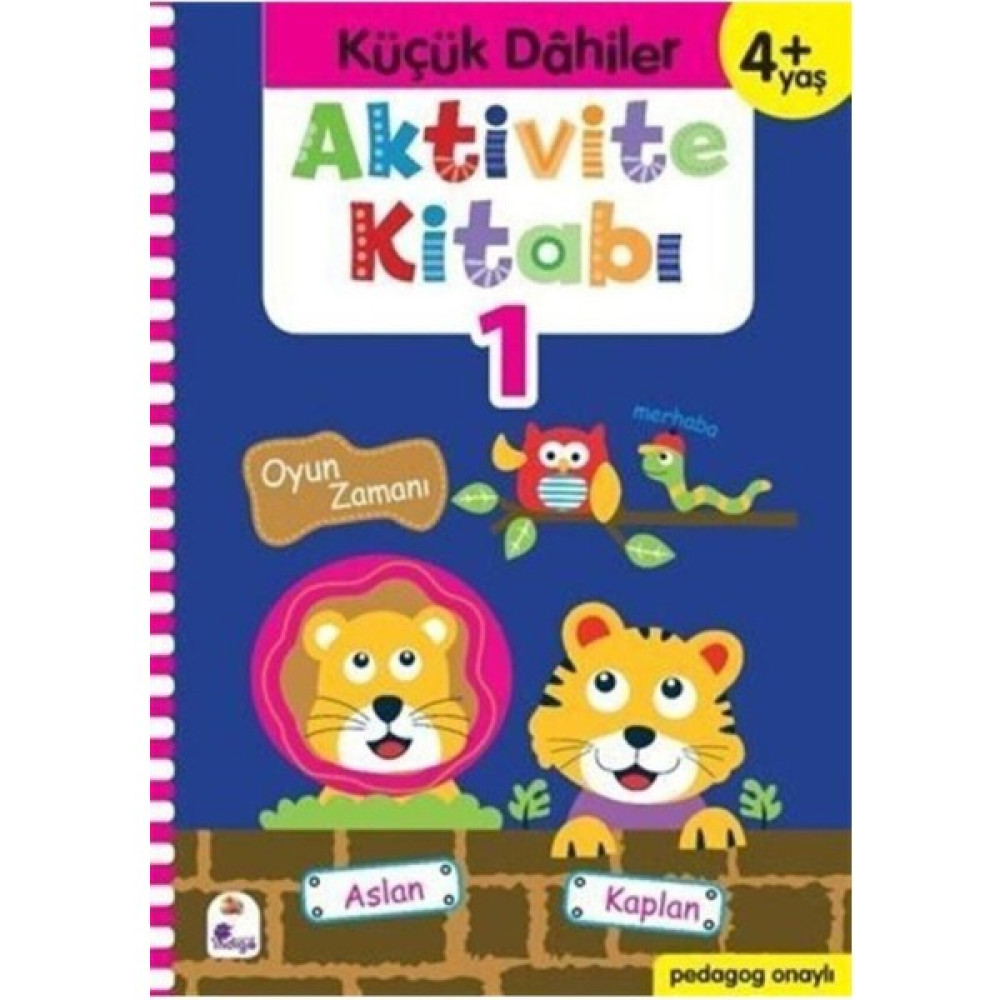 Küçük Dahiler Aktivite Kitabı 1 4+ Yaş (pedagog Onaylı) Okul Öncesi Eğitici & Öğretici Kitaplar Fiyatı