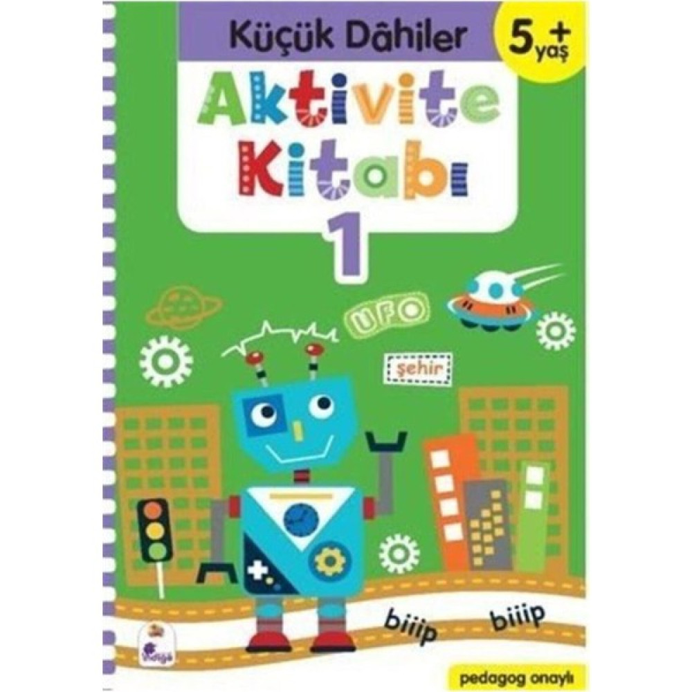 Küçük Dahiler Aktivite Kitabı 1 5+ Yaş (pedagog Onaylı) Okul Öncesi Eğitici & Öğretici Kitaplar Fiyatı