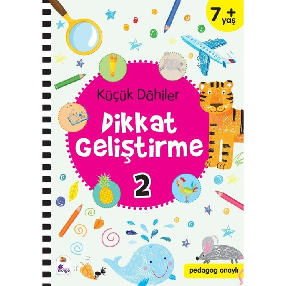 Küçük Dahiler Dikkat Geliştirme 2 – 7+ Yaş (Pedagog Onaylı) - Gülizar Ç. Çetinkaya - Ayça G. Derin Zihinsel Gelişim Kitapları Fiyatı