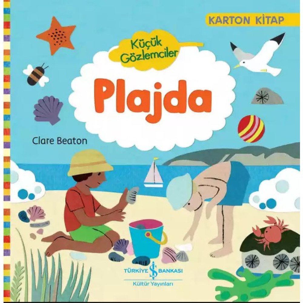 Küçük Gözlemciler: Plajda (Karton Kitap) - Clare Beaton Zihinsel Gelişim Kitapları Fiyatı