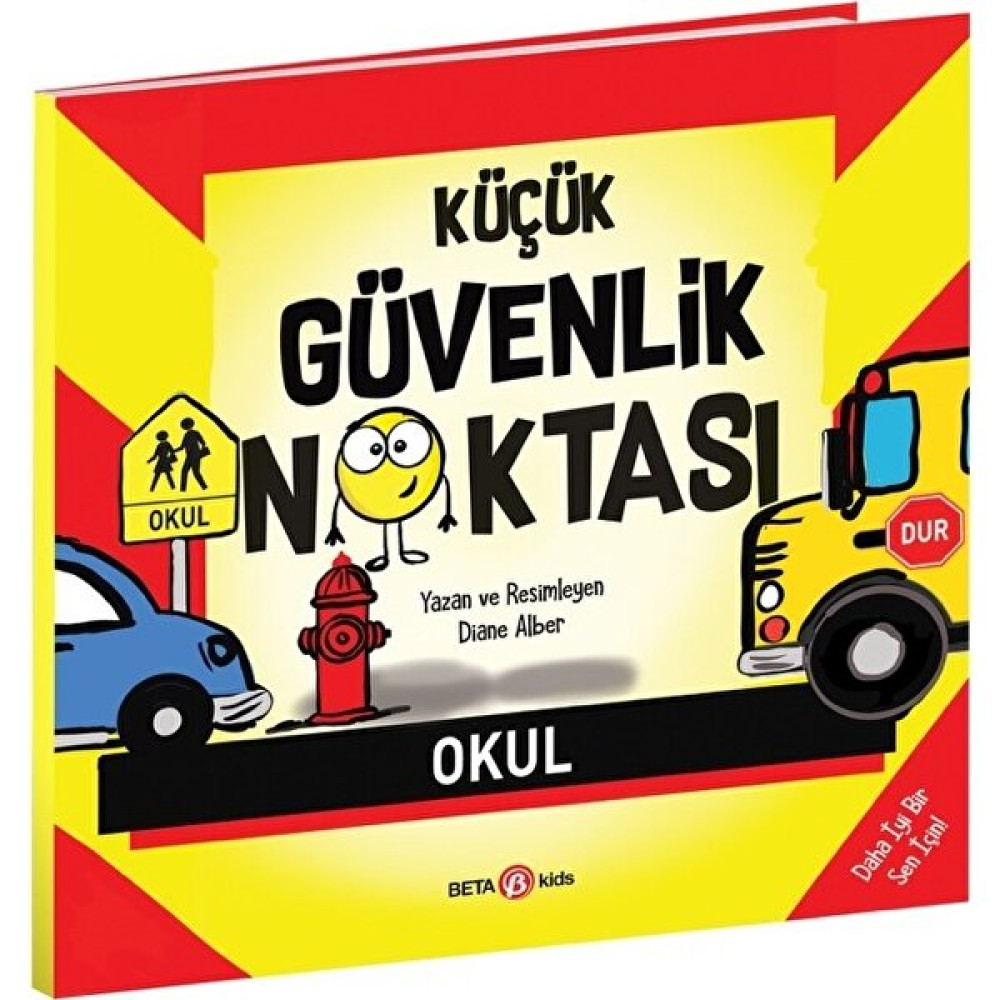 Küçük Güvenlik Noktası - Diane Alber Çocuk Masal Fiyatı