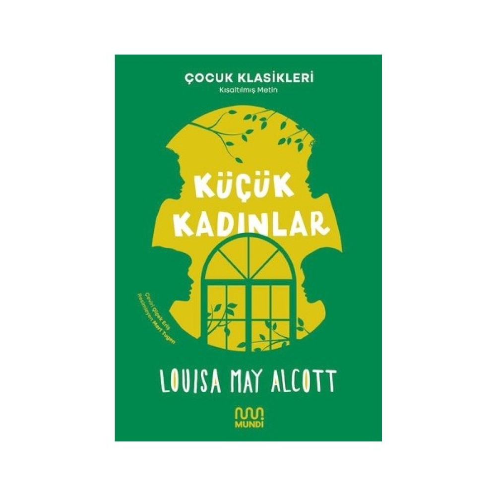 Küçük Kadınlar - Louisa May Alcott Çocuk Roman Fiyatı