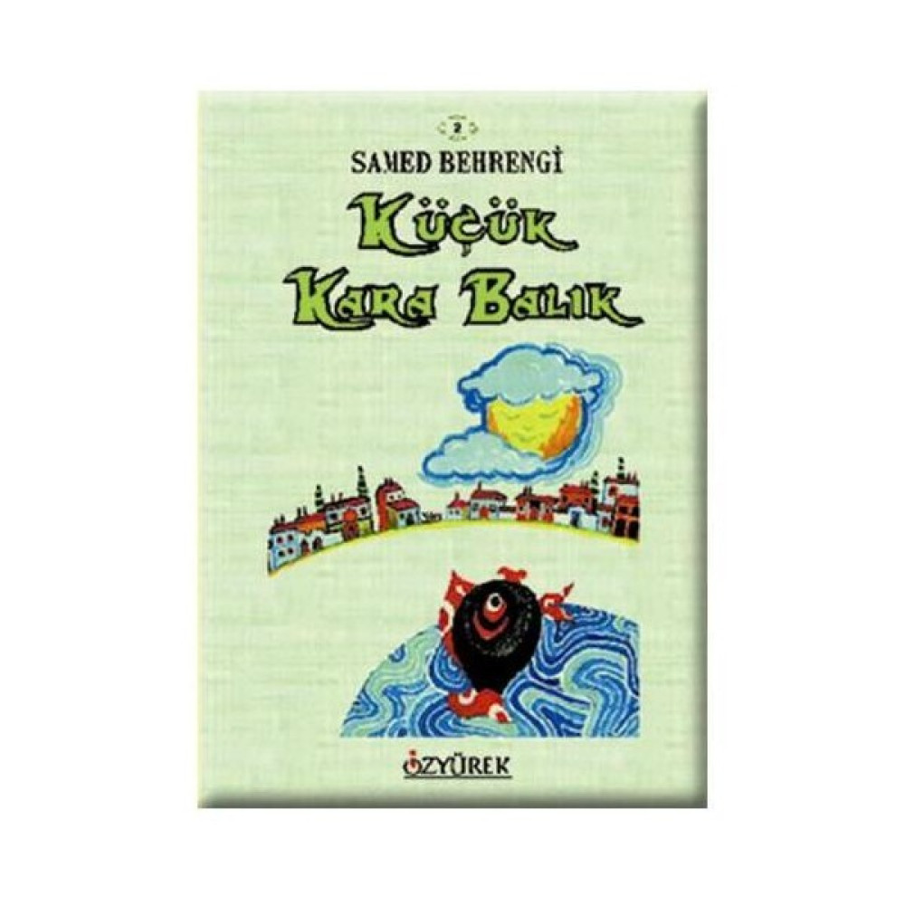 Küçük Kara Balık - Samed Behrengi Çocuk Masal Fiyatı