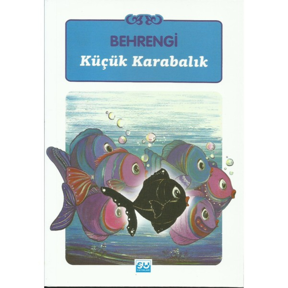 Küçük Kara Balık-Samed Behrengi Çocuk Masal Fiyatı