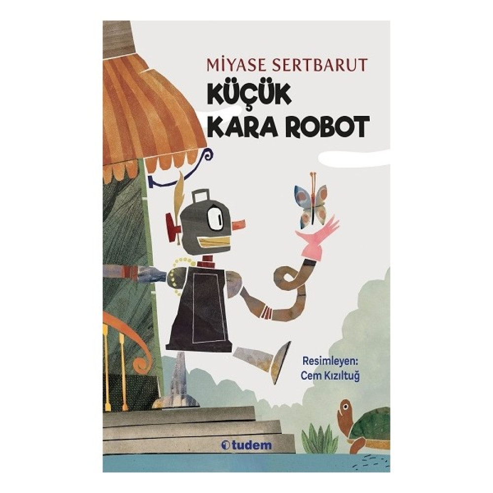Küçük Kara Robot - Miyase Sertbarut Öykü Kitapları Fiyatı