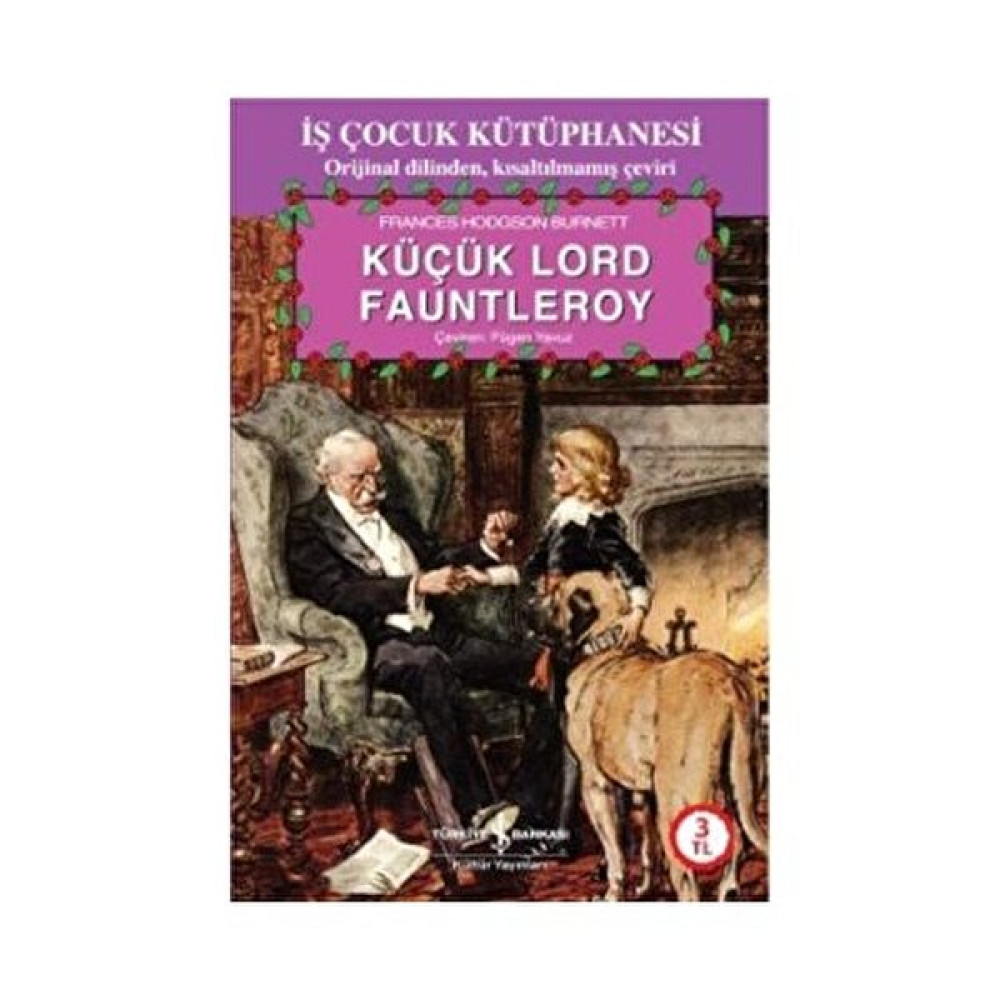 Küçük Lord Fauntleroy - Frances Hodgson Burnett Çocuk Klasikleri Fiyatı