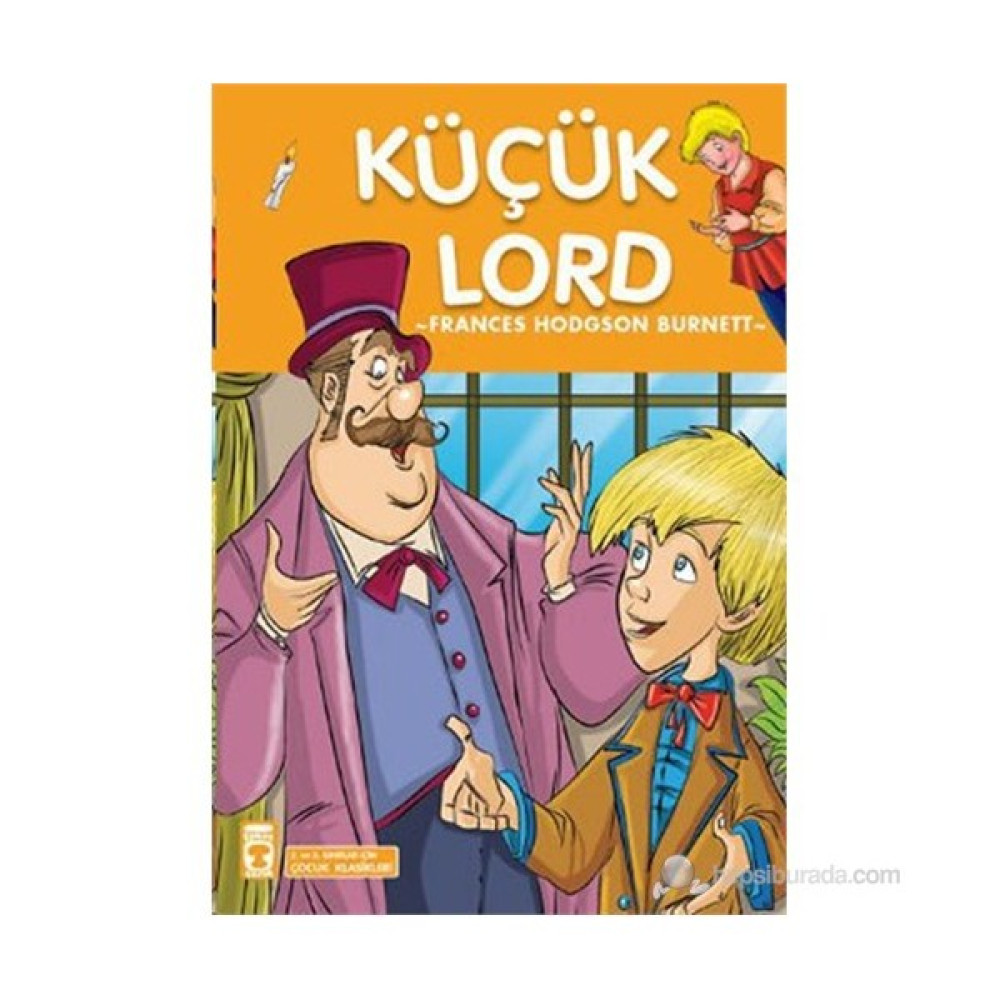 Küçük Lord-Frances Hodgson Burnett Çocuk Klasikleri Fiyatı