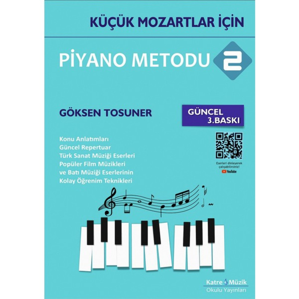 Küçük Mozartlar Için Piyano Metodu 2 - Göksen Tosuner Kitaplar Fiyatı