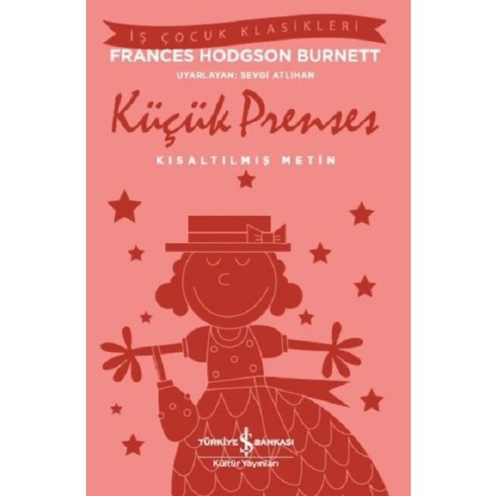 Küçük Prenses (Kısaltılmış Metin) - Frances Hodgson Burnett Çocuk Öykü Fiyatı