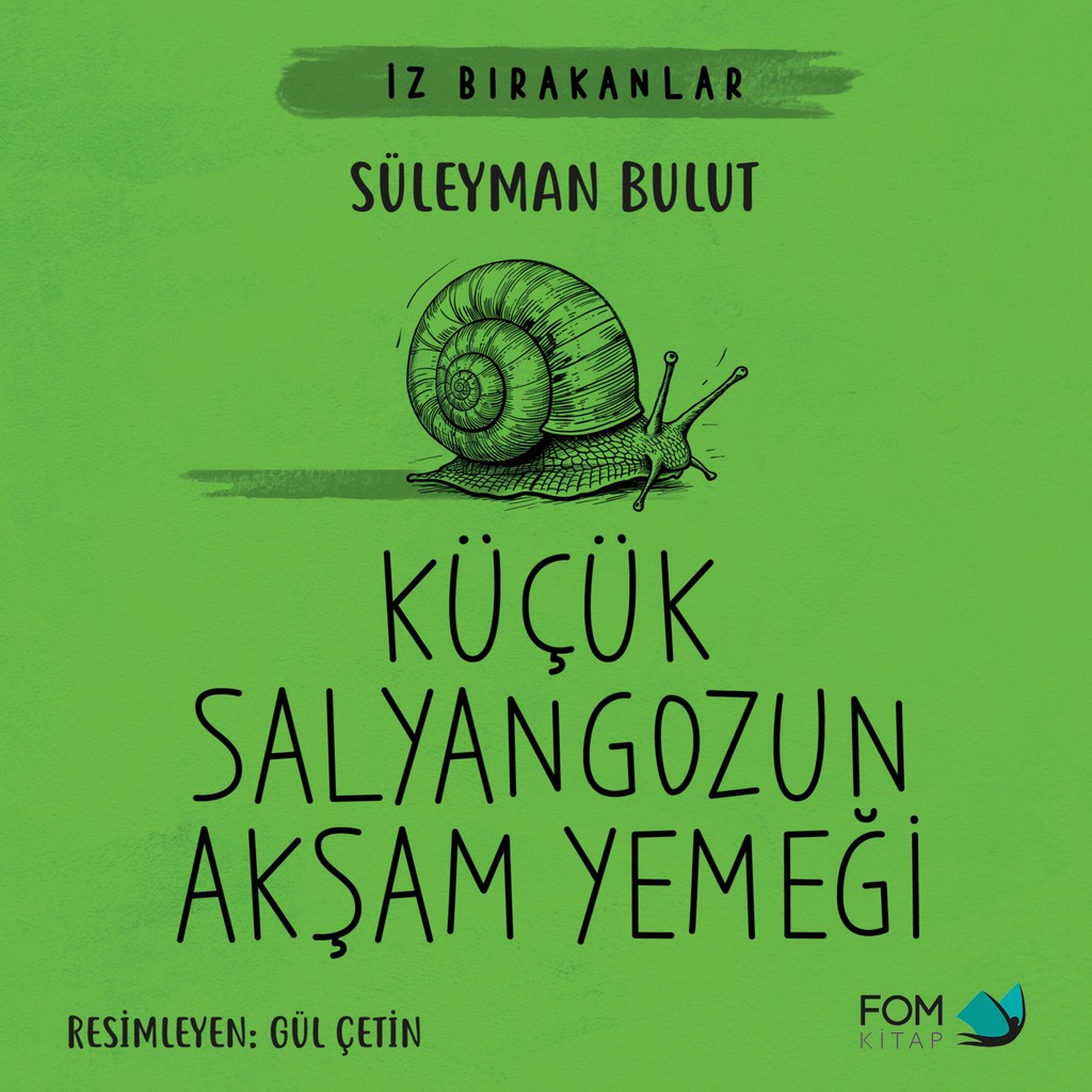 Küçük Salyangozun Akşam Yemeği - Süleyman Bulut Diğer Fiyatı