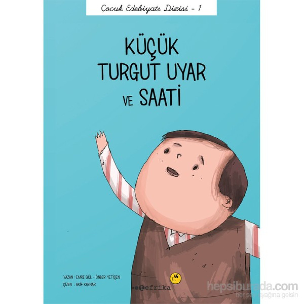 Küçük Turgut Uyar Ve Saati-Önder Yetişen Çocuk Masal Fiyatı