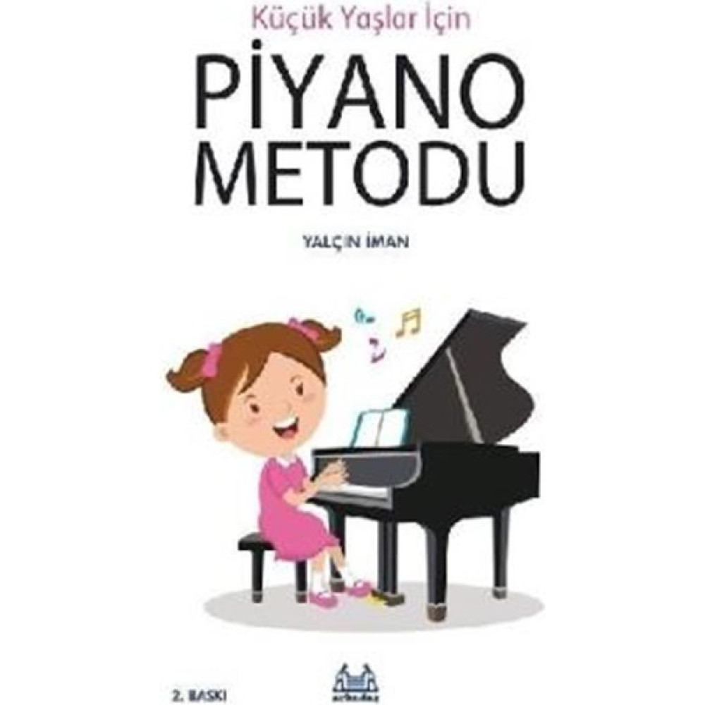 Küçük Yaşlar İçin Piyano Metodu Müzik Fiyatı