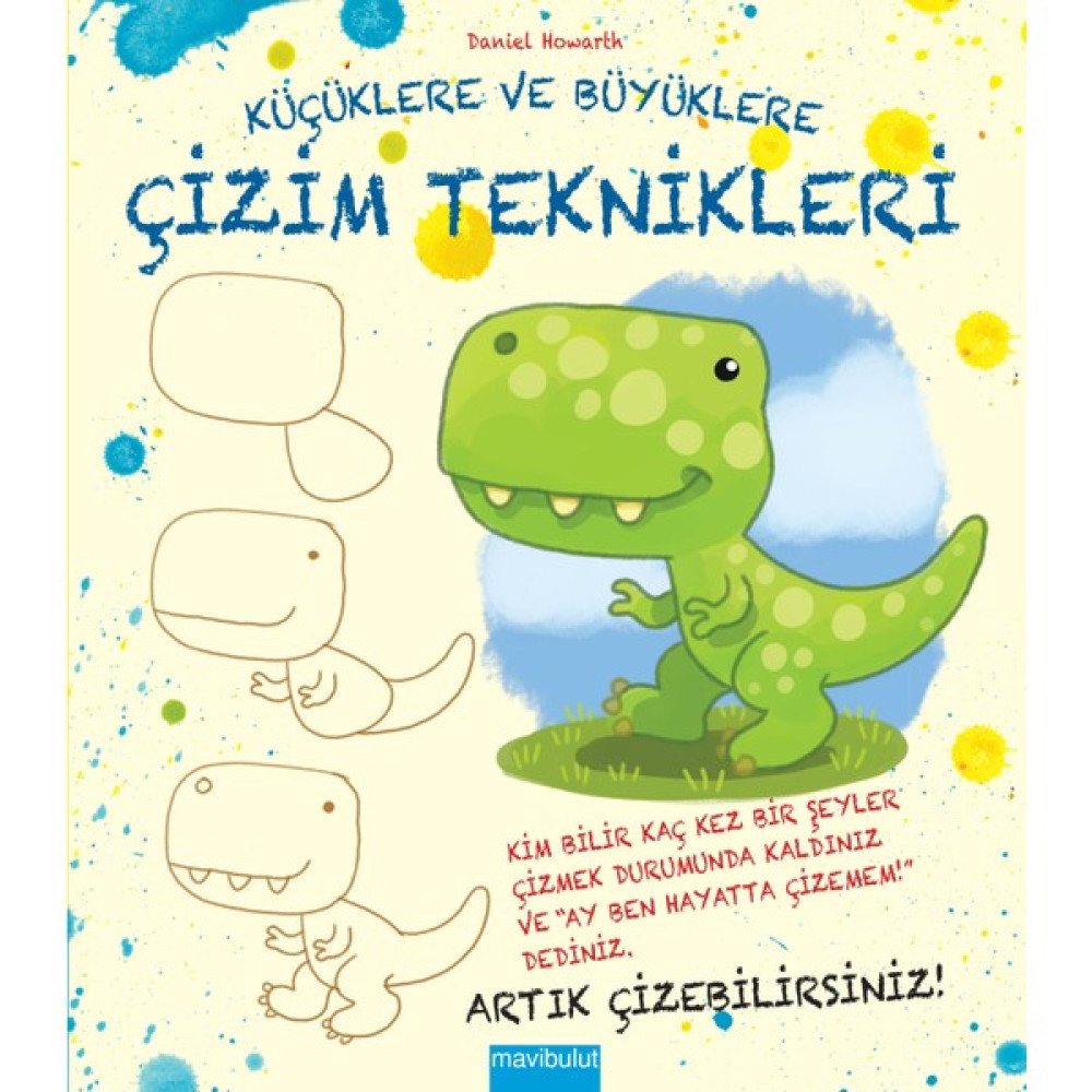 Küçüklere ve Büyüklere Çizim Teknikleri Sanat Mimari Kitapları Fiyatı