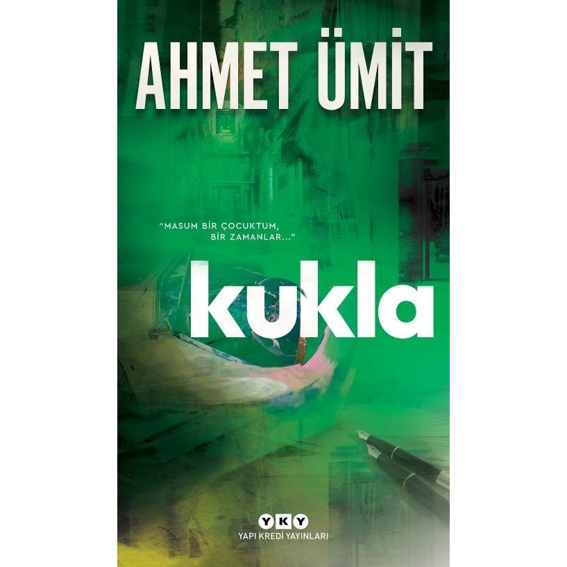 Kukla - Ahmet Ümit Ciltsiz Siyasi Komplolar ve Cinayetler Türk Klasikleri Fiyatı