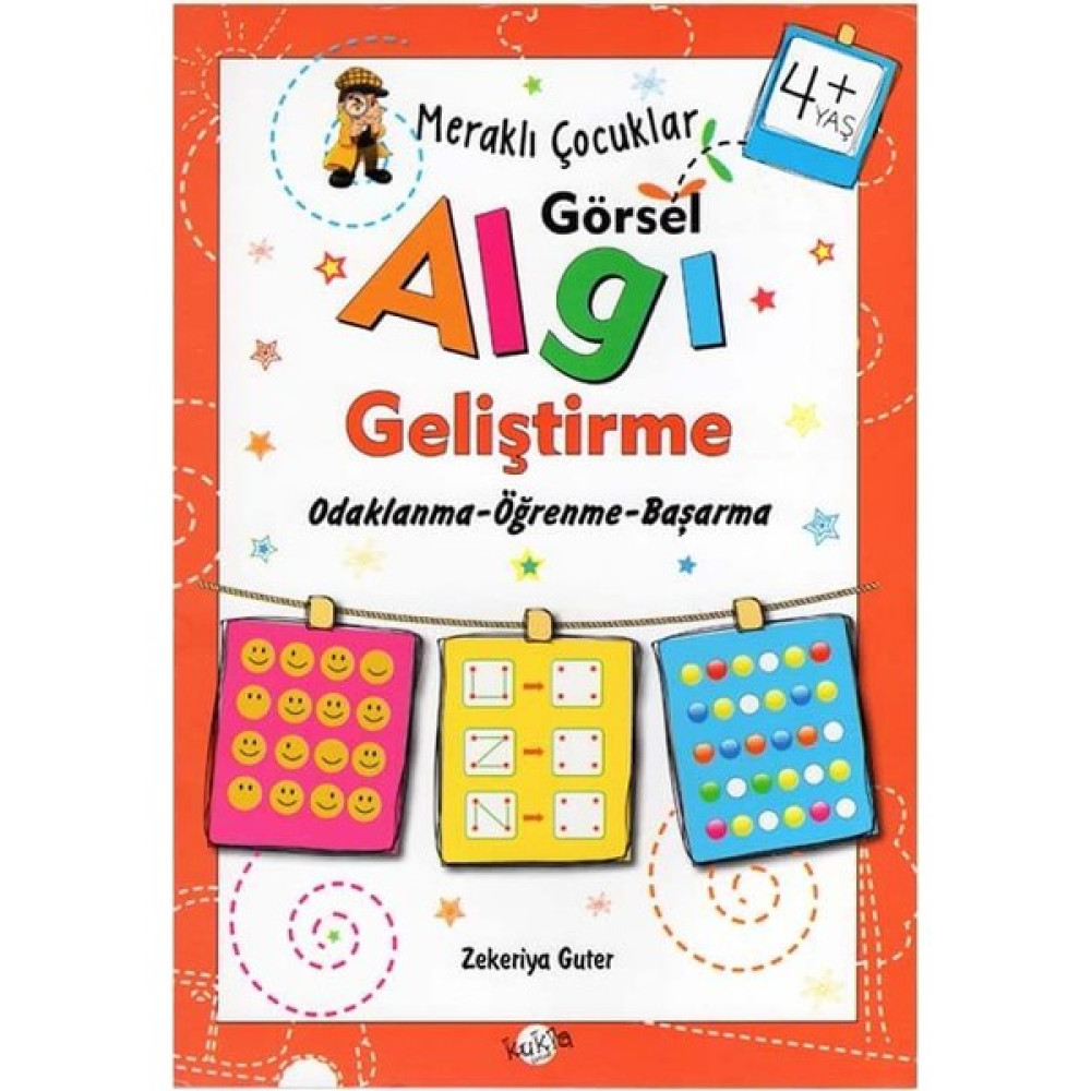 Kukla Çocuk Yayınları +4 Yaş Meraklı Çocuklar Görsel Algı Geliştirme Zihinsel Gelişim Kitapları Fiyatı