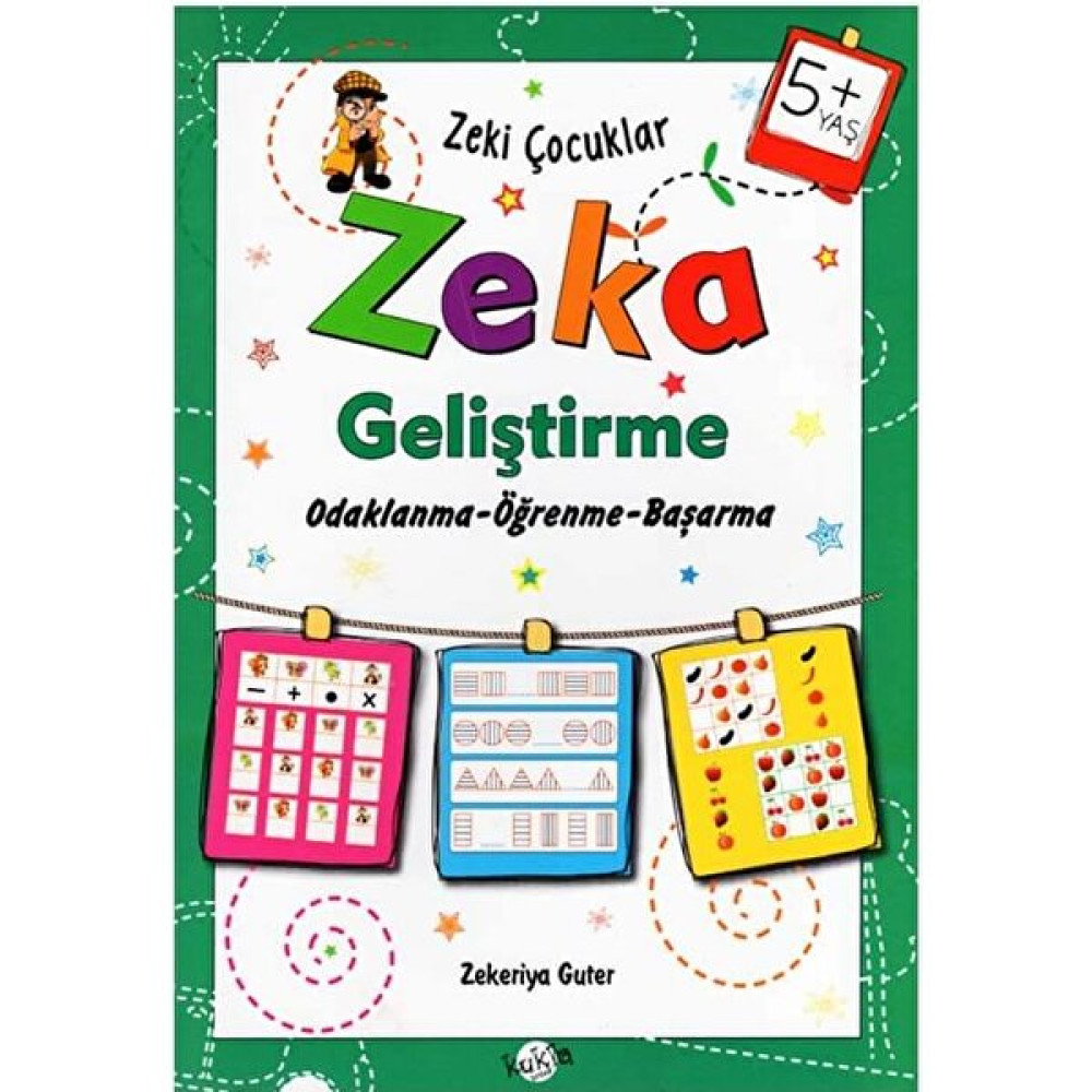 Kukla Çocuk Yayınları +5 Yaş Zeki Çocuklar Zeka Geliştirme Zihinsel Gelişim Kitapları Fiyatı