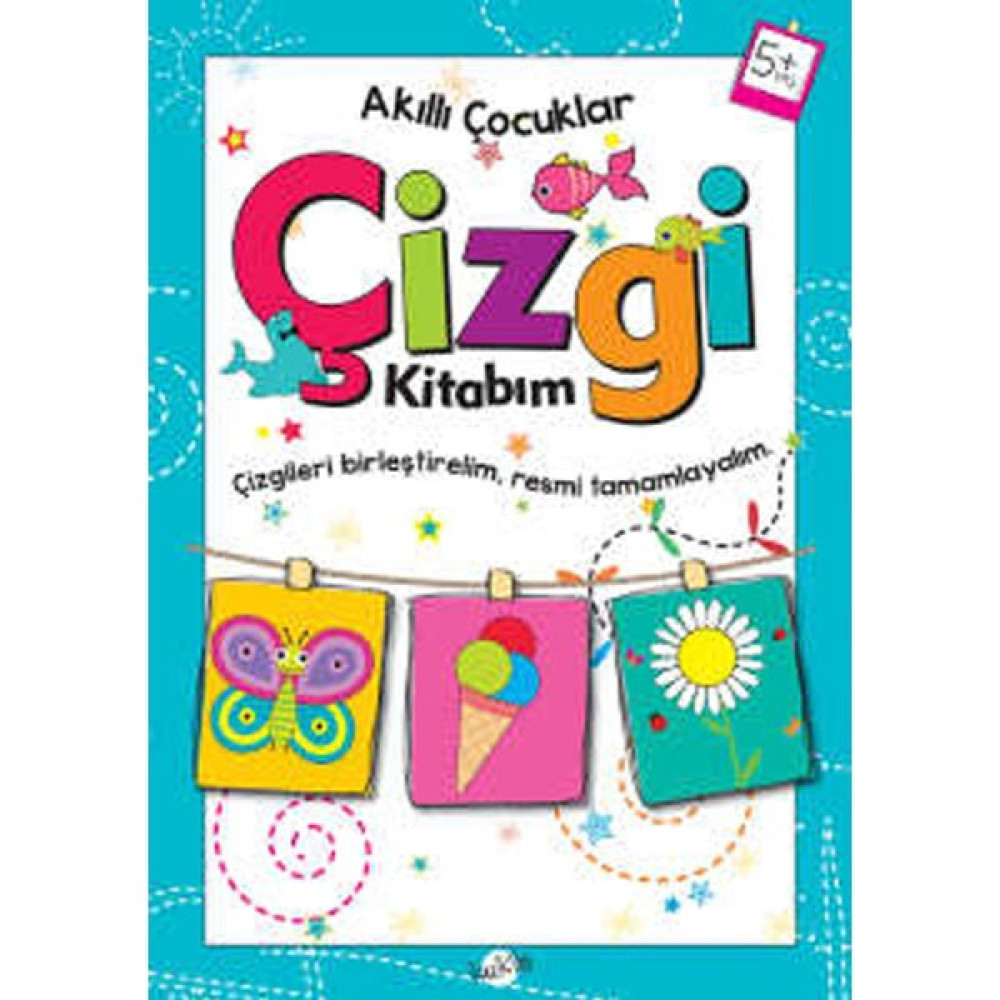 Kukla Çocuk Yayınları Akıllı Çocuklar Çizgi Kitabım 5 Yaş Okul Öncesi Eğitici & Öğretici Kitaplar Fiyatı
