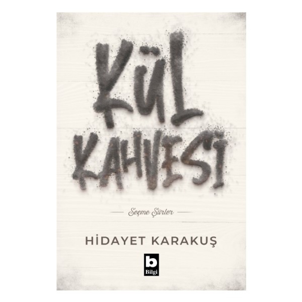 Kül Kahvesi - Hidayet Karakuş Şiir Kitapları Fiyatı