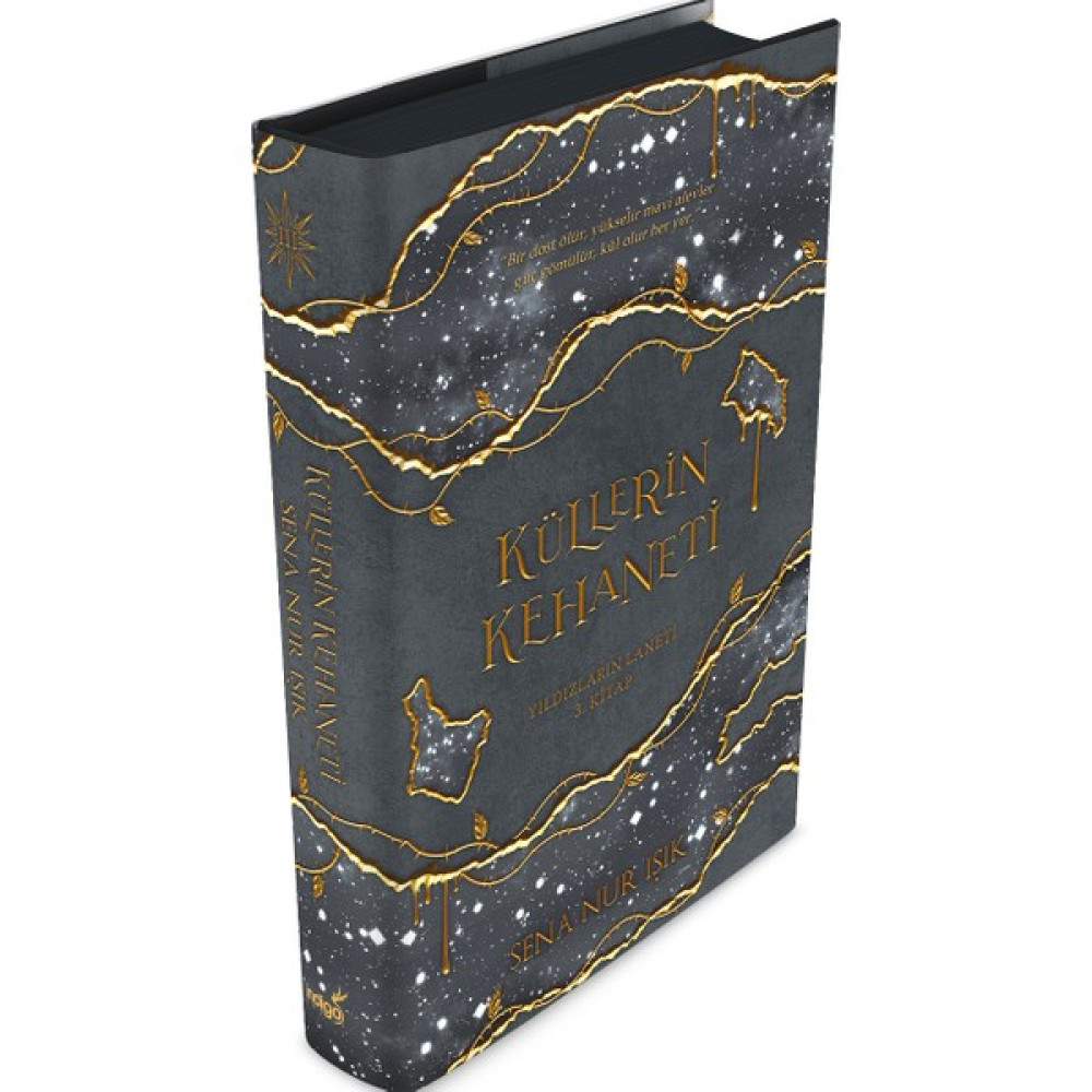 Küllerin Kehaneti: Yıldızların Laneti 3. Kitap (Ciltli) - Sena Nur Işık Bilim Kurgu & Fantastik Fiyatı