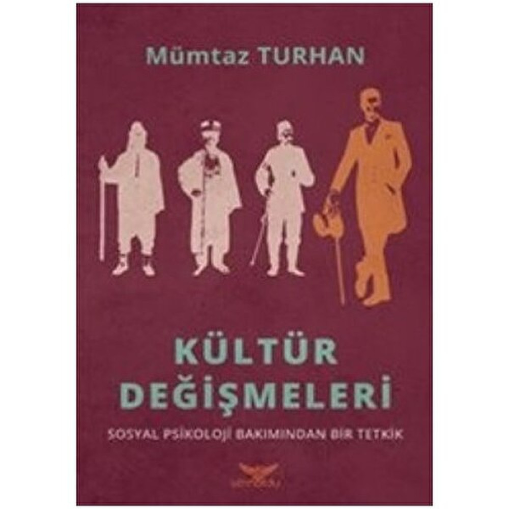 Kültür Değişmeleri-Mümtaz Turhan Akademik Fiyatı