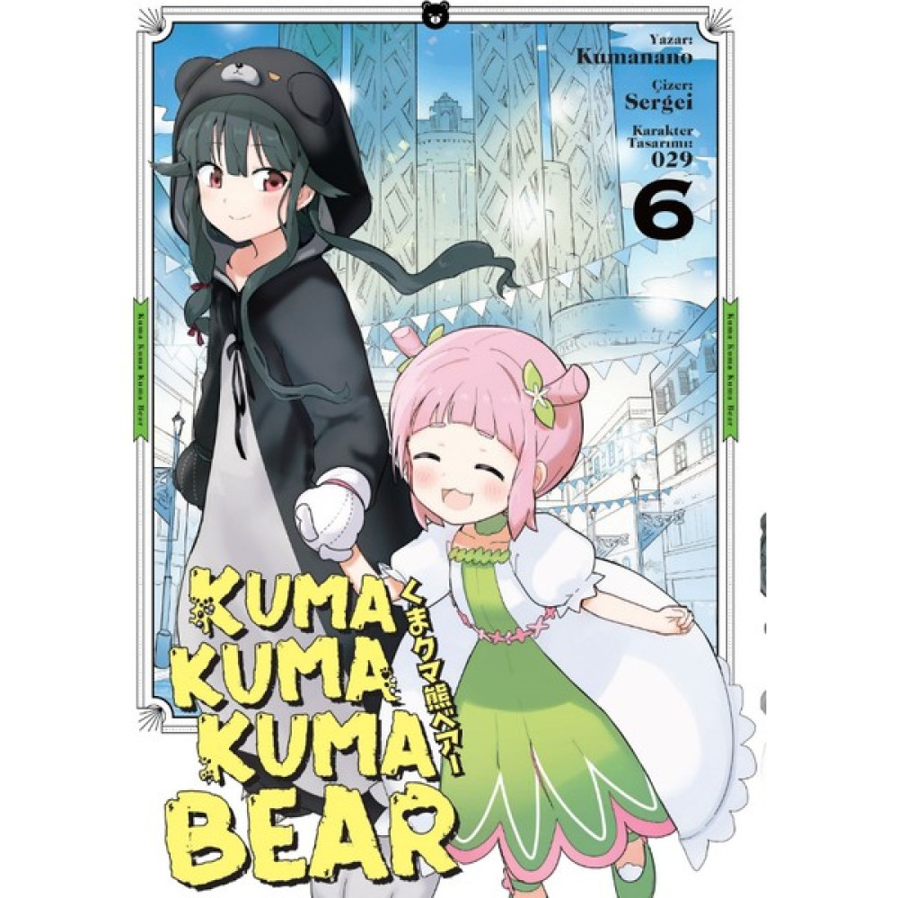 Kuma Kuma Kuma Bear 6 – Kumanano Çizgi Roman Fiyatı