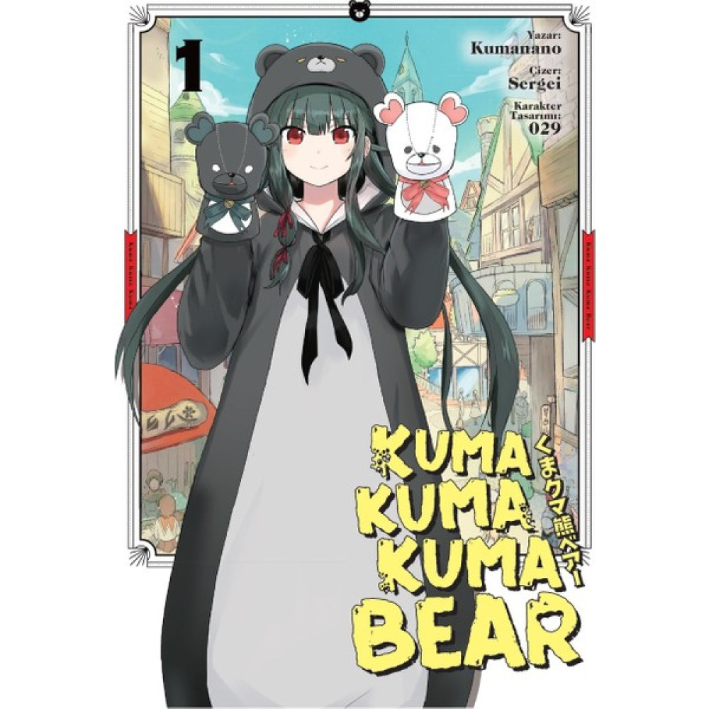Kuma Kuma Kuma - Kumanano Çizgi Roman Fiyatı