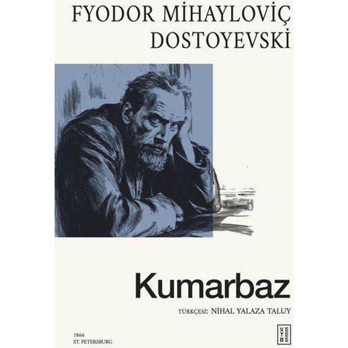 Kumarbaz - Fyodor Mihayloviç Dostoyevski Rus Edebiyatı Fiyatı