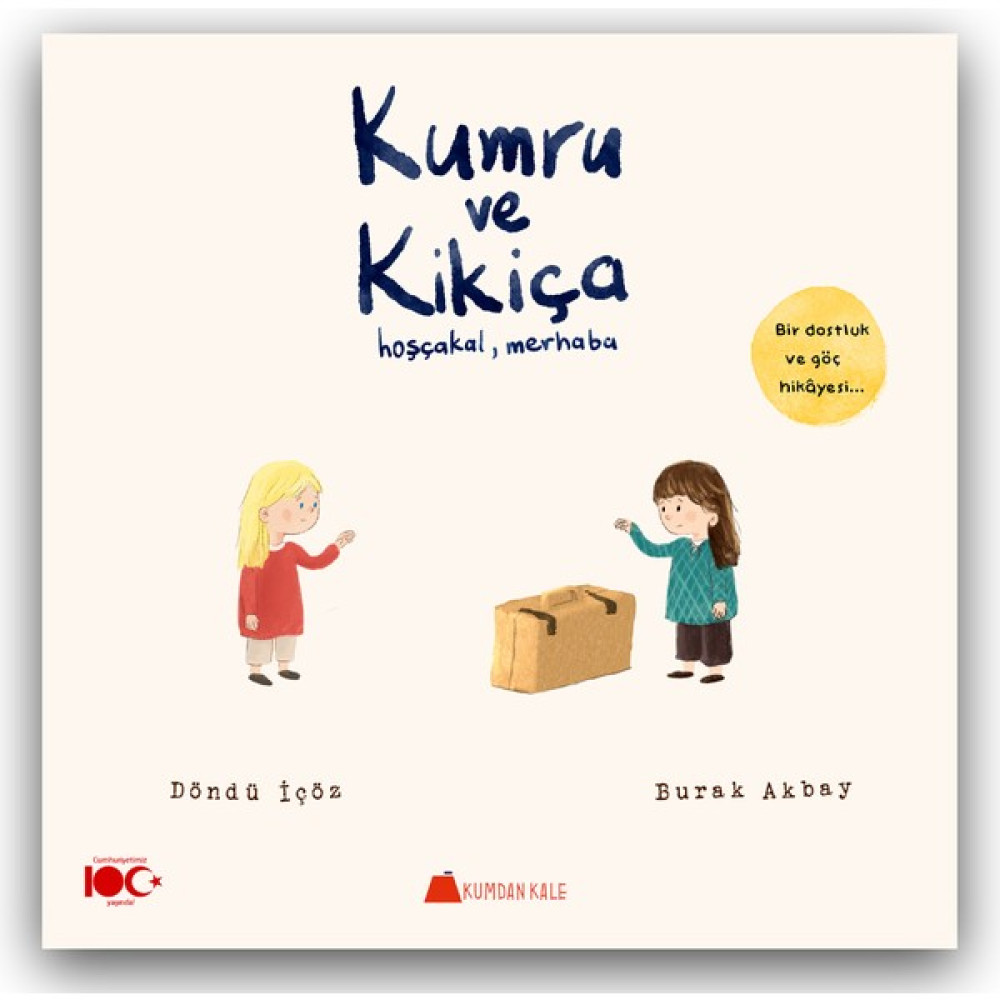 Kumru ve Kikiça Hoşçakal, Merhaba Çocuk Masal Fiyatı