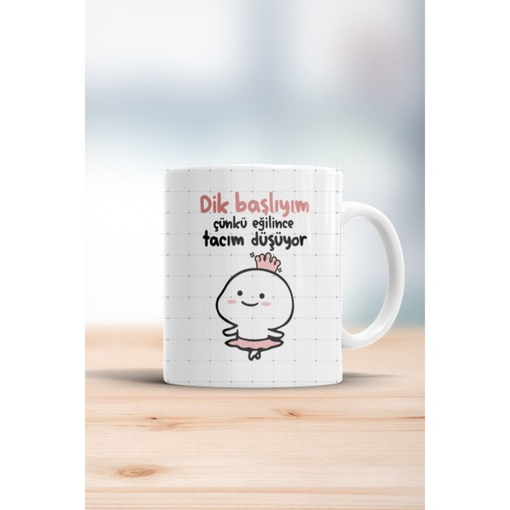 Kupgade Dik Başlıyım Çünkü Eğilince Tacım Düşüyor Kupa Bardak - 1 Adet - Beyaz - 330 ml Fincan / Bardak / Kahve Takımı Fiyatı