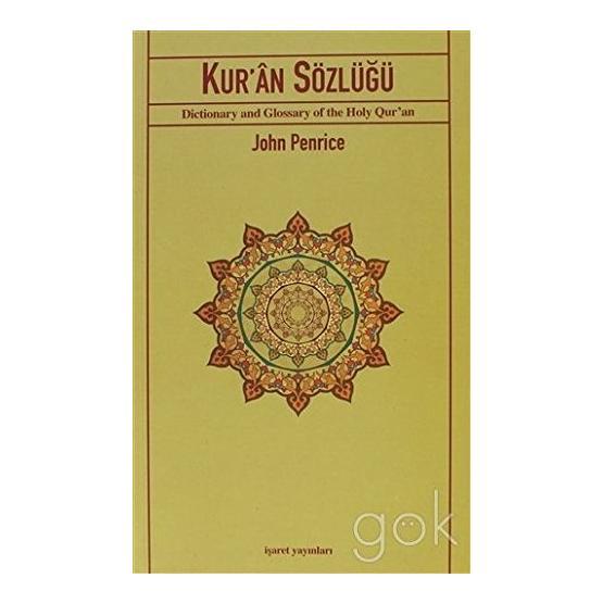 KUR'ÂN SÖZLÜĞÜ - JOHN PENRICE