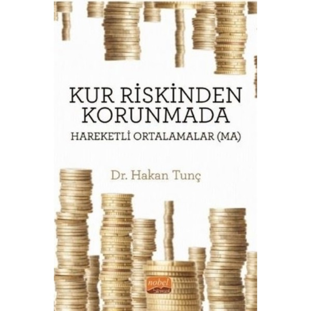 Kur Riskinden Korunmada Hareketli Ortalamalar (Ma) - Hakan Tunç Muhasebe Finans Kitapları Fiyatı