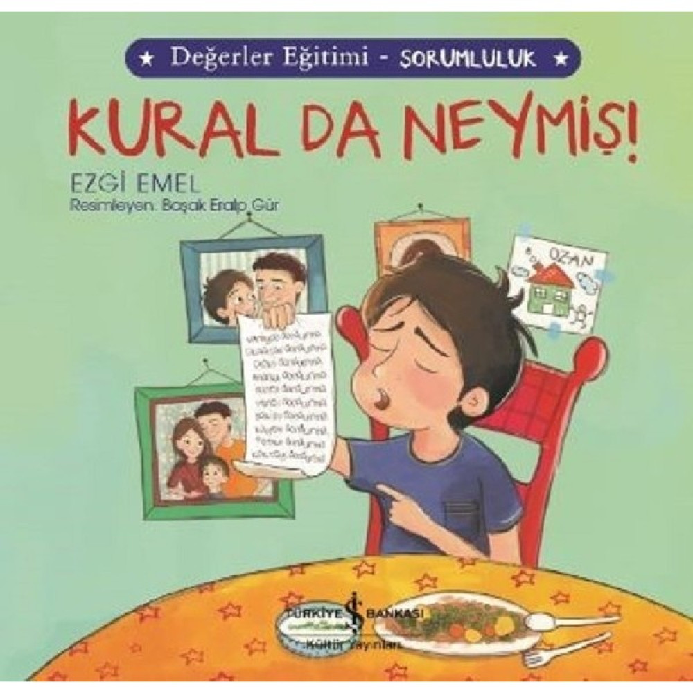 Kural Da Neymiş!-Değ erler Eğitimi-Sorumluluk - Ezgi Emel İnceleme Kitapları Fiyatı