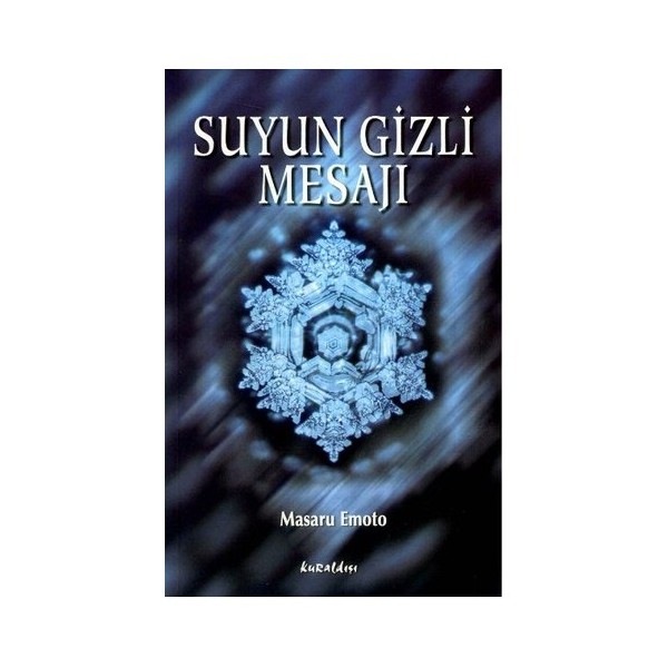 Kuraldışı Yayınevi Suyun Gizli Mesajı - Masaru Emoto Diğer Fiyatı