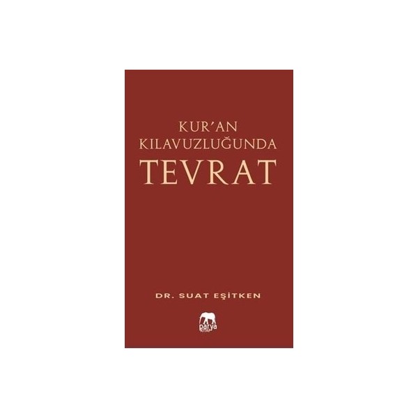 Kur’an Kılavuzluğunda Tevrat - Suat Eşitken Diğer Fiyatı