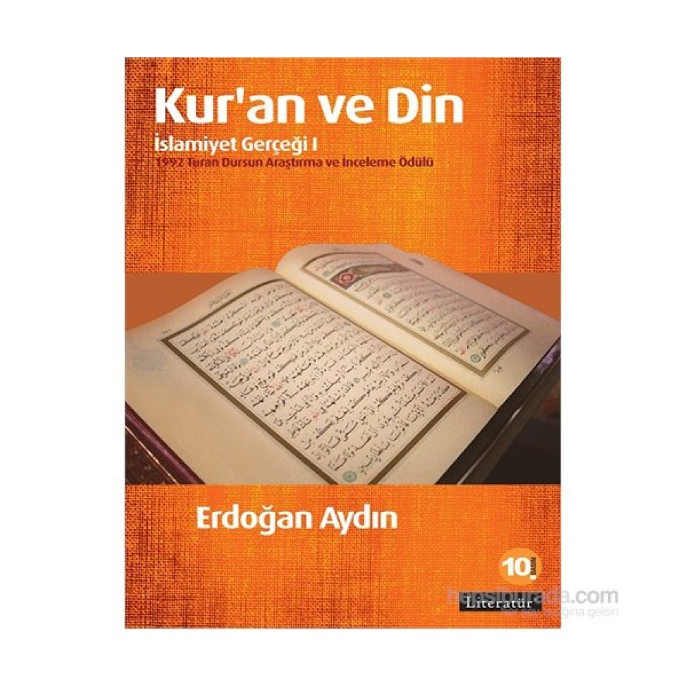 Kur’An Ve Din: İslamiyet Gerçeği I-Erdoğan Aydın Tarih Fiyatı