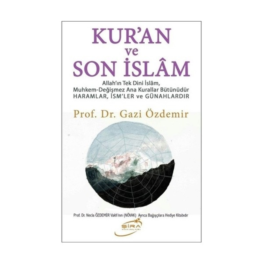 Kur’an Ve Son İslam - Gazi Özdemir Din Kitapları Fiyatı