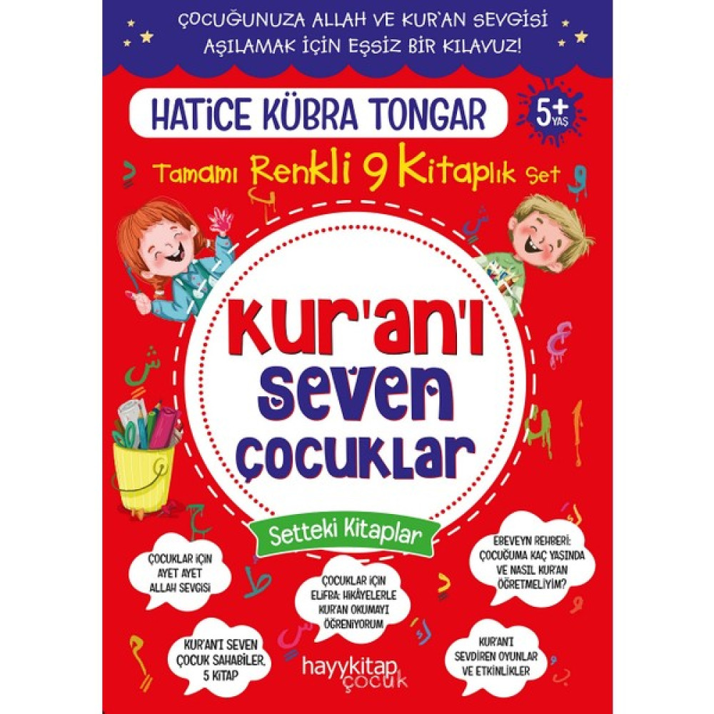 Kur’an’ı Seven Çocuklar 9’lu Set - Hatice Kübra Tongar Okul Öncesi Eğitici & Öğretici Kitaplar Fiyatı