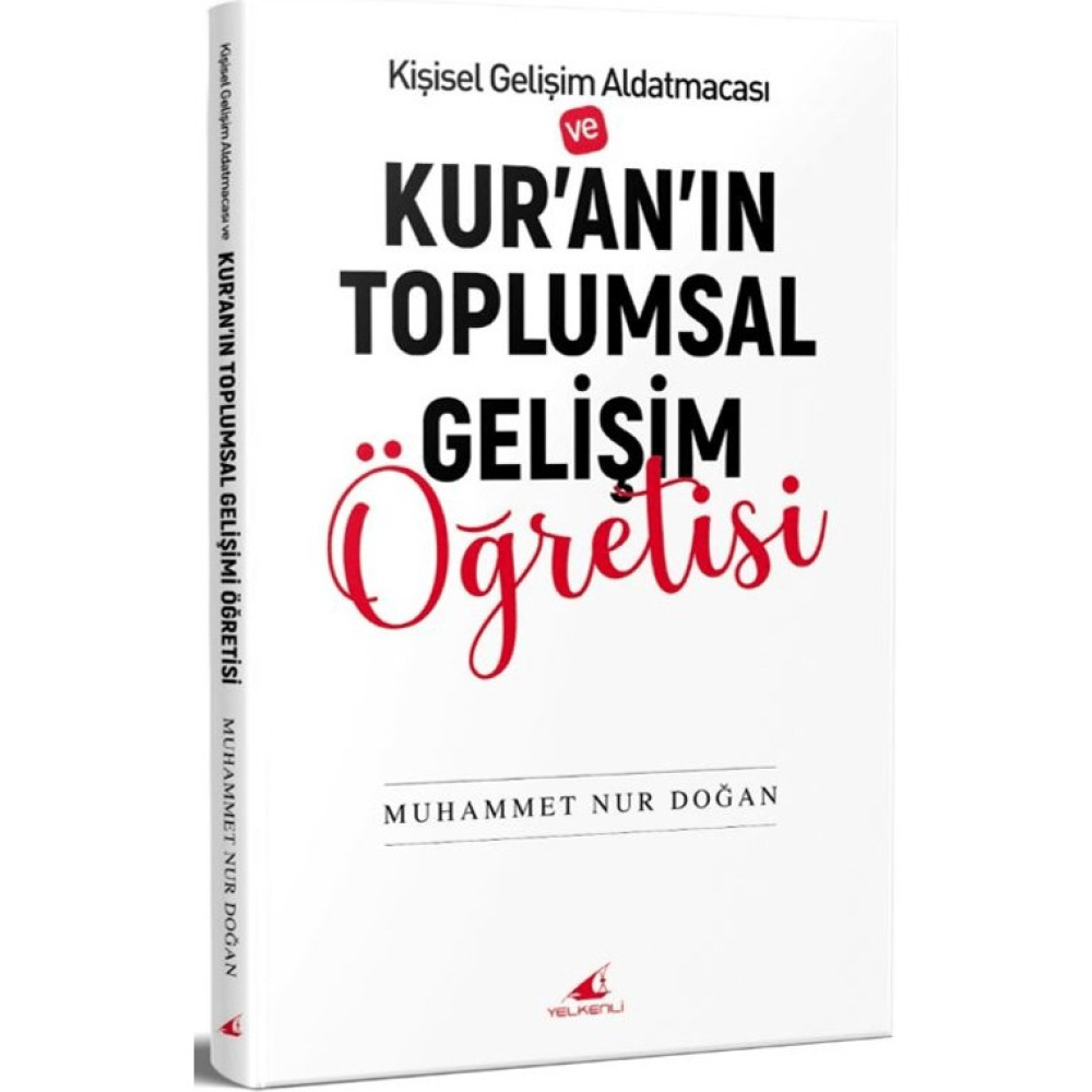 Kur’an'ın Toplumsal Gelişim Öğretisi - Muhammet Nur Doğan Din Kitapları Fiyatı